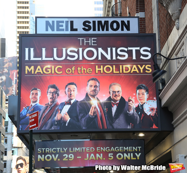 Up On The Marquee: THE ILLUSIONISTS - MAGIC OF THE HOLIDAYS Returns to Broadway Image