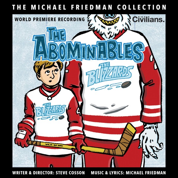 BWW Album Review: Ghostlight Records and The Civilians Kick Off THE MICHAEL FRIEDMAN COLLECTION with Three Gems Image