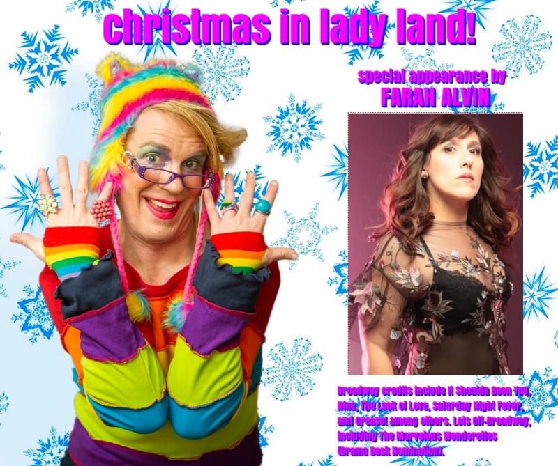Interview: Will Nolan, Leola, Farah Alvin, Sean Patrick Murtagh of CHRISTMAS IN LADY LAND! at The Green Room 42 