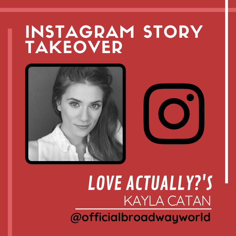 LOVE ACTUALLY?'s Kayla Catan Takes Over Instagram Sunday! Image