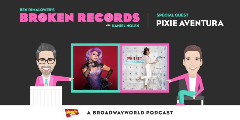 BWW Exclusive: Ben Rimalower's Broken Records with Special Guest, Drag Star Pixie Aventura Image