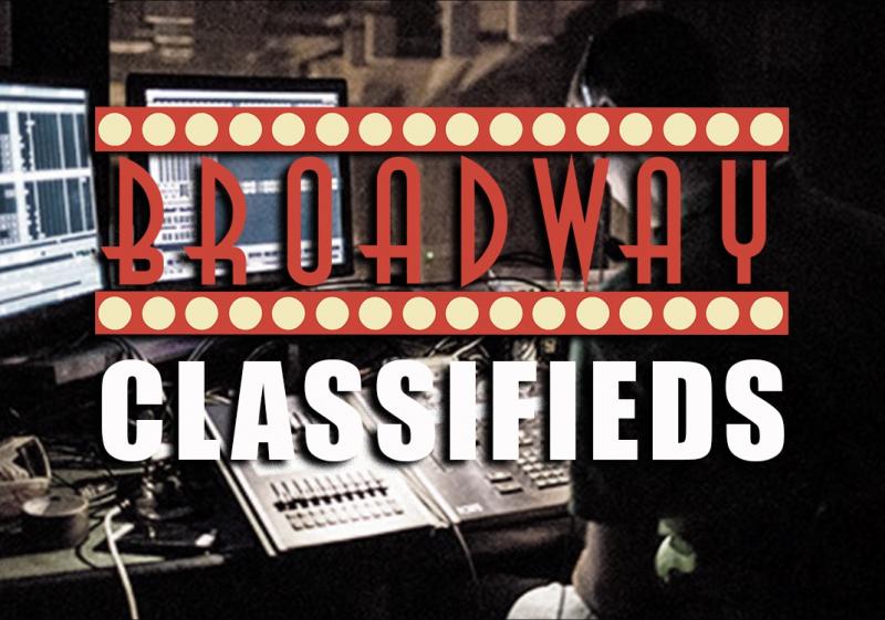 Opportunities On and Off Stage in this Week's BroadwayWorld Classifieds, 1/16 