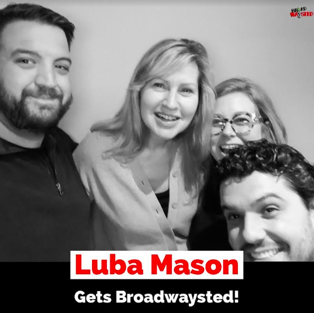 The 'Broadwaysted' Podcast Welcomes GIRL FROM THE NORTH COUNTRY's Legendary Luba Mason Image