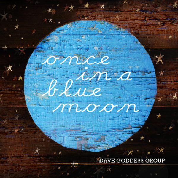 Interview: Dave Goddess Group Returns with 'Once in a Blue Moon' 
