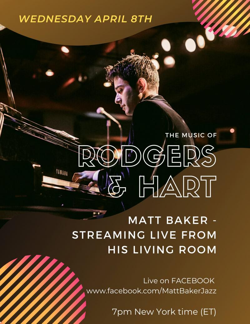BWW Previews: Matt Baker Presents THE MUSIC OF RODGERS AND HART Live Streaming on April 8th at 7 pm 