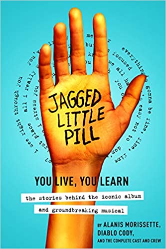 New and Upcoming Releases For the Week of May 4 - JAGGED LITTLE PILL Book, SEA WALL/A LIFE Audiobook, and More! 