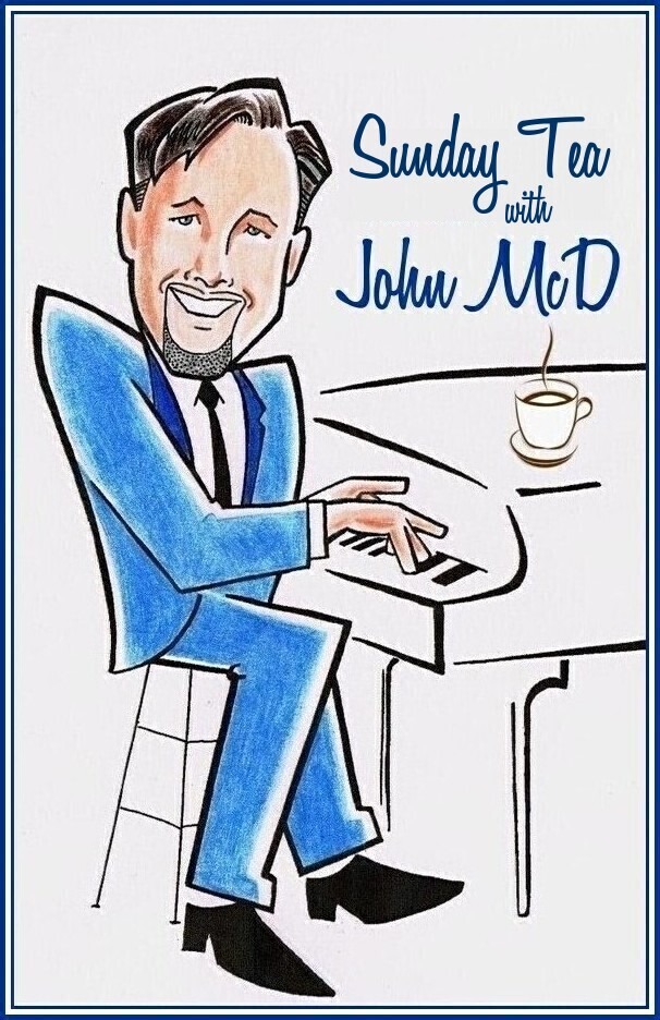 BWW Previews: John McDaniels' SUNDAY TEA WITH JOHN MCD Goes To a Weekly Schedule Image