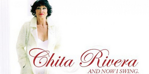 BWW CD Review: Chita Rivera AND NOW I SWING Presents A Personal Look At A Legendary Lady's Life In Music