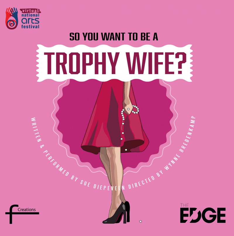 Review: Sue Diepeveen is Realistic and Raw in SO YOU WANT TO BE A TROPHY WIFE?  Image