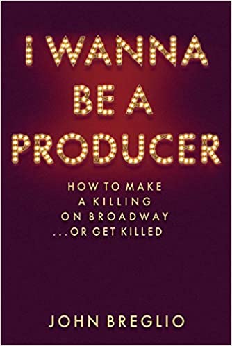 Broadway Books: 10 Books on Producing to Read While Staying Inside! Image