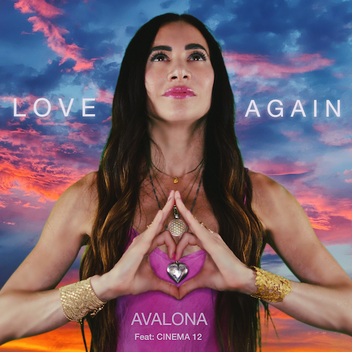 VIDEO: New Musical AVALONA Releases New Music Video 'Love Again' Image