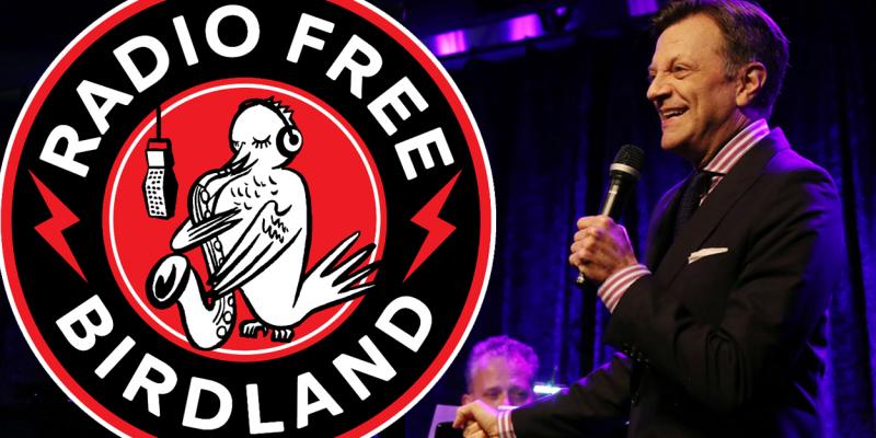 Interview: What Is Birdland? Jim Caruso Explains and Previews New Series, Radio Free Birdland!  Image