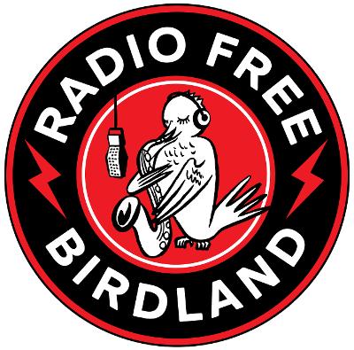 BWW Previews: Radio Free Birdland Brings Impressive Lineup Online 