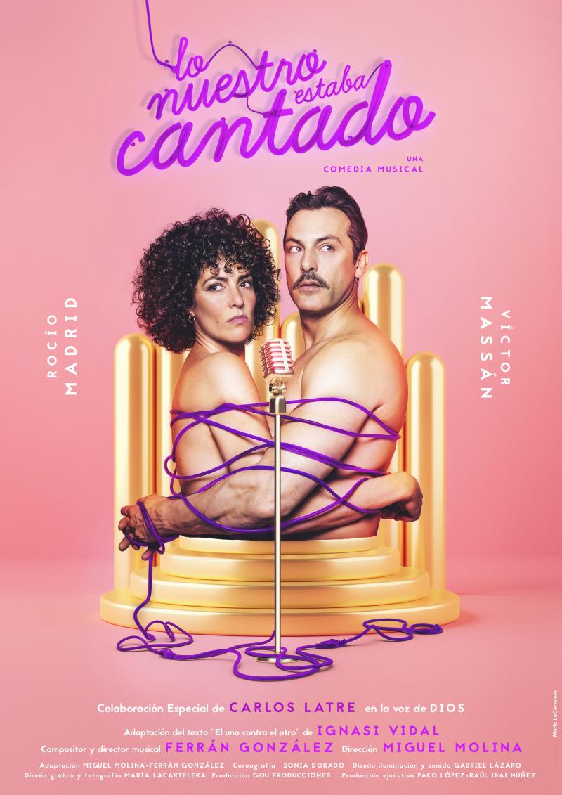 LO NUESTRO ESTABA CANTADO se estrena en Madrid Image