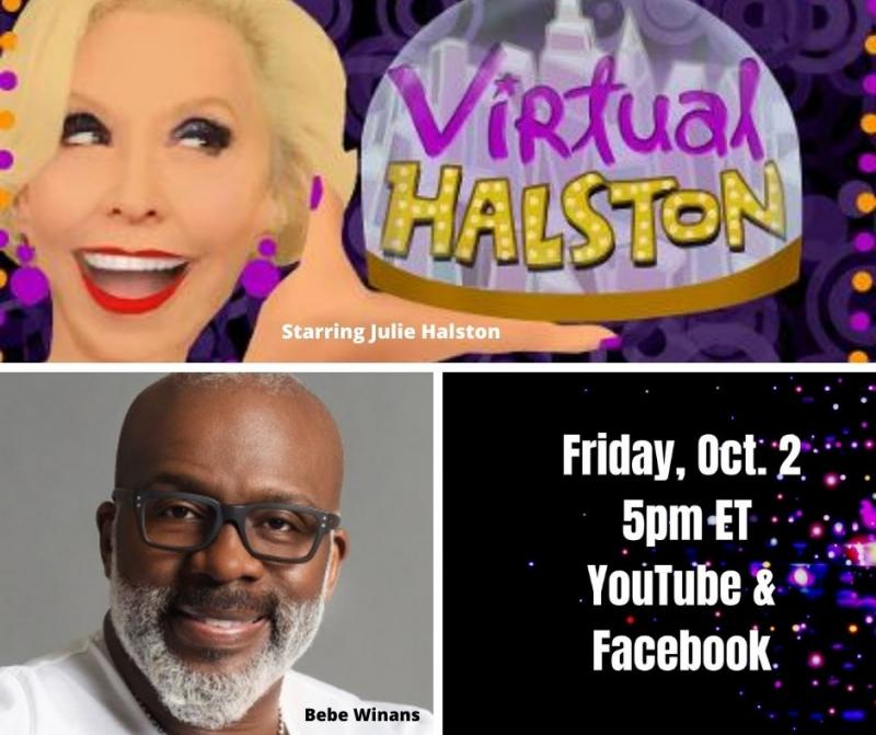 BWW Previews: Bebe Winans & Julie Halston Go VIRTUAL on October 2nd 