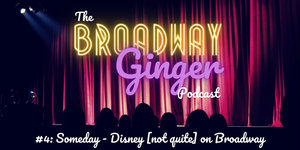 Podcast: THE BROADWAY GINGER Talks THE HUNCHBACK OF NOTRE DAME, Patrick Page, and More in Photo