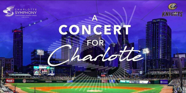 A CONCERT FOR CHARLOTTE Announced at Truist Field Photo