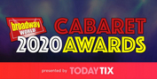 Voting Opens For The 2020 BroadwayWorld Cabaret Awards Photo