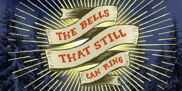 Portland Center Stage Presents THE BELLS THAT STILL CAN RING Photo