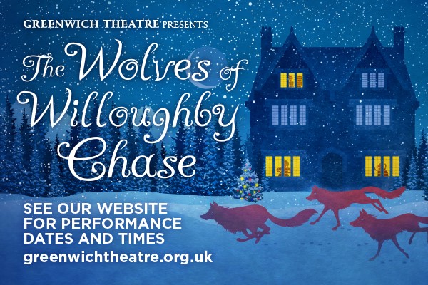 Interview: Anthony Spargo Chats THE WOLVES OF WILLOUGHBY CHASE at Greenwich Theatre Image
