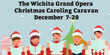 Wichita Grand Opera Launches Christmas Caroling Caravan Photo