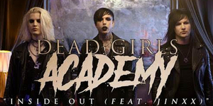 VIDEO: Dead Girls Academy Deliver 'Inside Out' Music Video