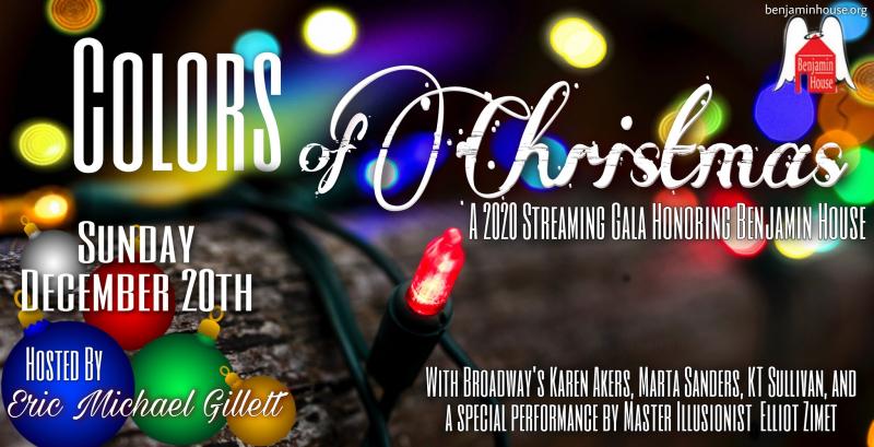 Interview: Eric Michael Gillett of COLORS OF CHRISTMAS The 2020 Benjamin House Holiday Gala  Image