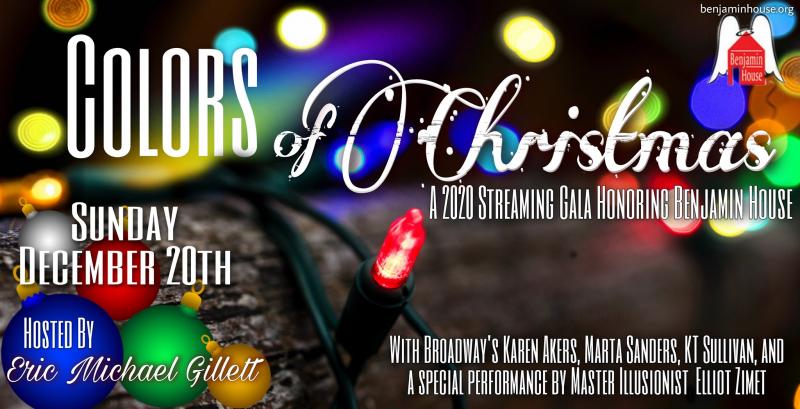 Interview: Eric Michael Gillett of COLORS OF CHRISTMAS The 2020 Benjamin House Holiday Gala Image