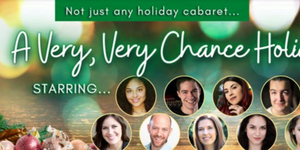 BWW Review: A VERY, VERY CHANCE HOLIDAY CABARET at Chance Theatre Photo
