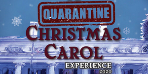 BWW Review: A QUARANTINE CHRISTMAS CAROL EXPERIENCE at Fairfield Center Stage Photo