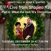 BWW Review: (STILL A)LIVE FROM SHAPIRO HALL: PART 4: WHAT THE HELL, IT'S CHRISTMAS Photo