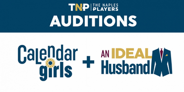 Open Auditions to be Held For Two Upcoming Shows At The Naples Players Photo