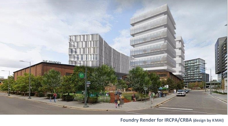 Foundry Demolition Halted One Month: IRCPA/CRBA Introduces Possible Plans For Site Image