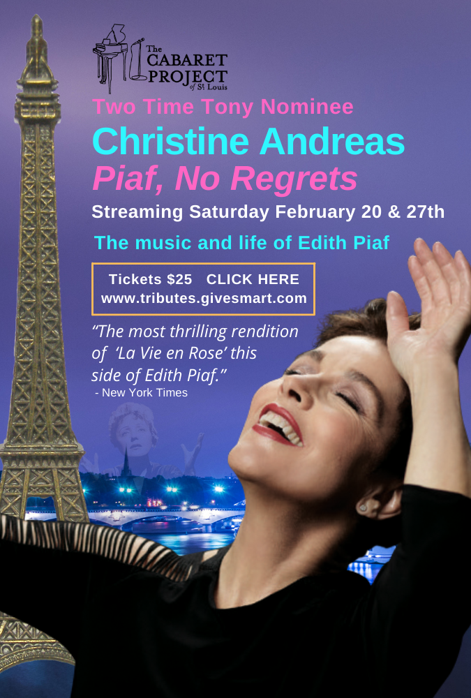 Review: CHRISTINE ANDREAS: PIAF, NO REGRETS from The Cabaret Project Of St. Louis Hits Every Spectacular Note Possible Image