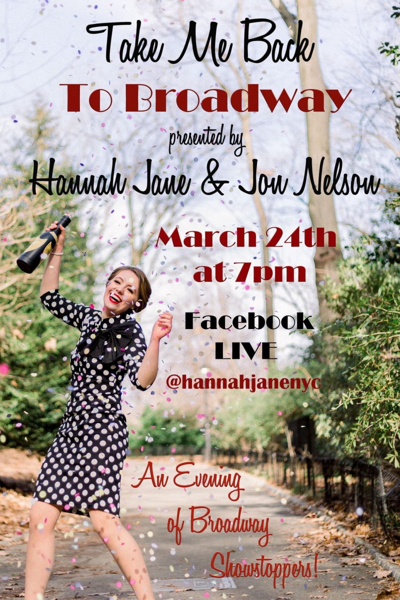 Interview: Hannah Jane of TAKE ME BACK TO BROADWAY Image