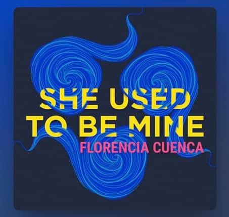 BWW Music Review: With SHE USED TO BE MINE Florencia Cuenca Makes A Classic Her Own 