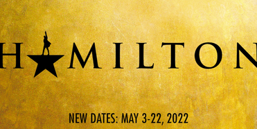 HAMILTON, COME FROM AWAY, MEAN GIRLS, and More Set For 2021-22 Season at First Interstate Photo
