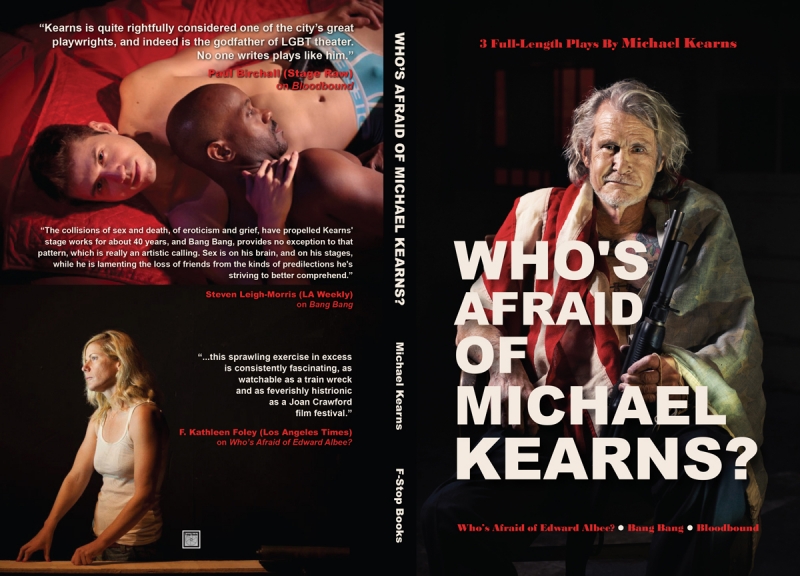 Interview: Queer Activist/Playwright Michael Kearns Ever Fighting The Fight - On His Own Terms Image