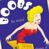 BOOBS! THE MUSICAL 18th Anniversary Original Cast Reunion Announced Photo