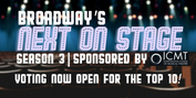 Voting Now Open for Top 10 of Broadway's Next on Stage! Photo
