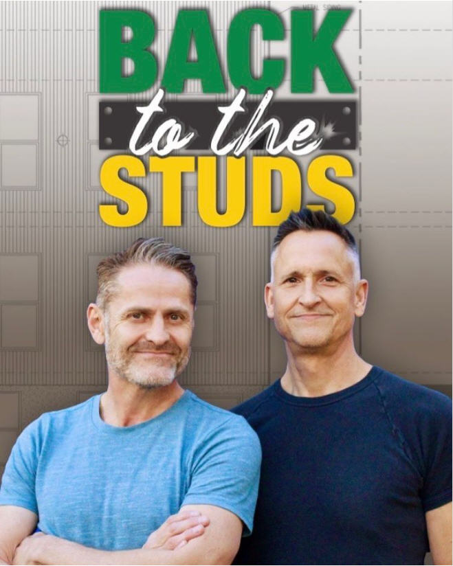 Interview: Sean Martin Hingston & Brad Hurtado of SHG Living's BACK TO THE STUDS Home Renovation Series 