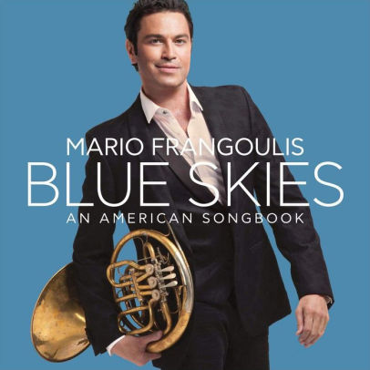 Review: BLUE SKIES: AN AMERICAN SONG BOOK By Mario Frangoulis 