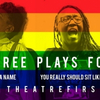 TheatreFIRST Presents Three Plays For Pride