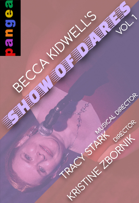 Becca Kidwell DARES To Rise Up With A New Live Show At Pangea In July  Image
