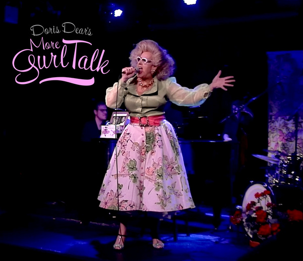 Photo Flash: Go Inside DORIS DEAR'S MORE GURL TALK  Image