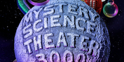 MYSTERY SCIENCE THEATER 3000 LIVE National Tour Stops Announced For Time Bubble Tour Photo