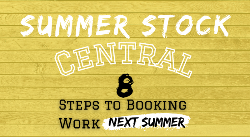 Student Blog: Summer Stock Central: Step #3 | Find The Auditions Image