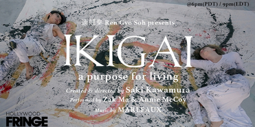 Saki Kawamura Comes to The Hollywood Fringe Festival 2021 With IKIGAI: A PURPOSE FOR LIVI Photo