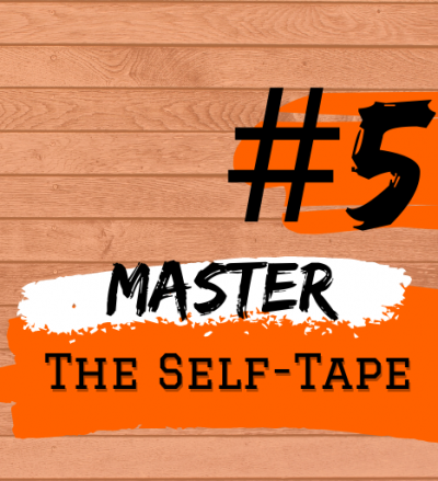 Student Blog: Summer Stock Central: Step #5 | Master The Self-Tape  Image