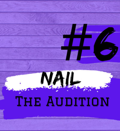 Student Blog: Summer Stock Central: Step #6 | Nail The Audition 